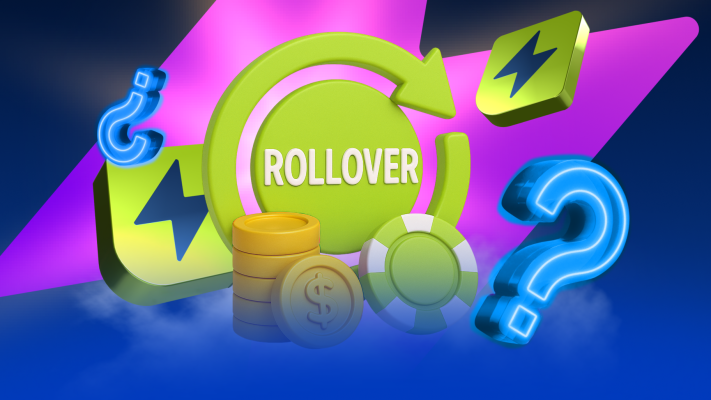 Qué es el rollover: cómo usarlo y cumplirlo